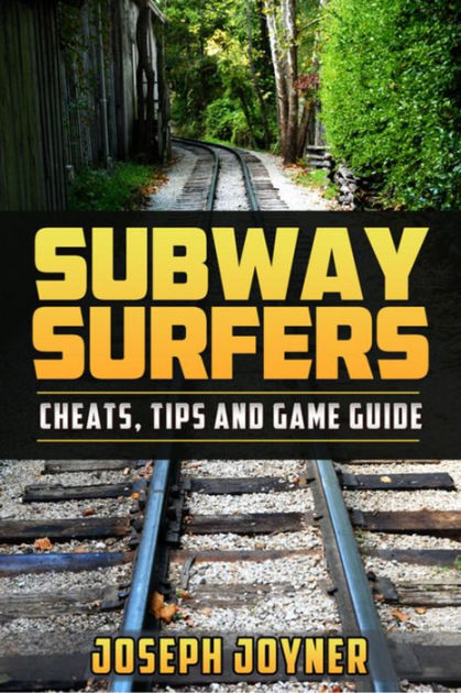 Subway Surfers Game Guide: Getting Started