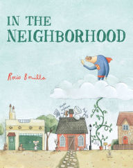 Title: In the Neighborhood, Author: Rocio Bonilla
