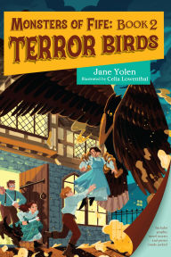 Title: Monsters of Fife: Terror Birds, Author: Jane Yolen