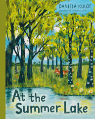 Title: At the Summer Lake, Author: DANIELA KULOT