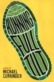 Title: Running Full Tilt, Author: Michael Currinder