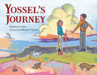 Title: Yossel's Journey, Author: Kathryn Lasky