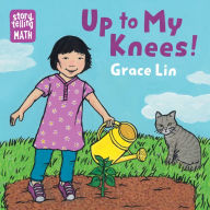 Title: Up to My Knees!, Author: Grace Lin