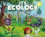 It's Ecology