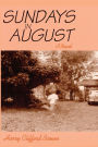 Sundays in August, A Novel