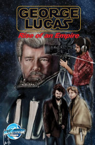 Title: Orbit: George Lucas: Rise of an Empire, Author: John Michael Helmer