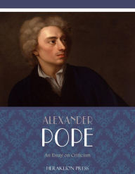 alexander pope criticism essay alexander pope criticism essay
