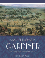 The Thirty Years' War 1618-1648