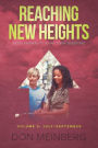 Reaching New Heights: God's Answers to Young Teens' Questions Volume 3: July-September