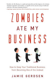 Title: Zombies Ate My Business, Author: Jamie Gerdsen