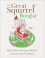 The Great Squirrel Burglar