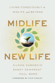 Title: Midlife, New Life, Author: Eileen Caroscio