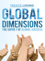 Global Dimensions: The Super 7 of Global Success