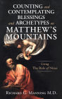 Counting and Contemplating Blessings and Archetypes on Matthew's Mountains