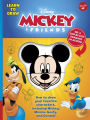 Learn to Draw Disney Mickey & Friends: How to draw your favorite characters, including Mickey, Minnie, Goofy, and Donald!