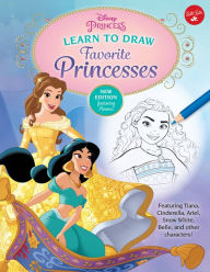 Free internet books download Disney Princess: Learn to Draw Favorite Princesses: Featuring Tiana, Cinderella, Ariel, Snow White, Belle, and other characters! by Walter Foster Jr. Creative Team