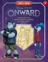 Title: Learn to Draw Disney/Pixar Onward: Featuring all of your favorite characters, including Ian, Barley, Blazey, and more!, Author: Disney Storybook Artists