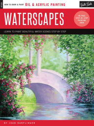 Title: Oil & Acrylic: Waterscapes: Learn to paint beautiful water scenes step by step, Author: Joan Darflinger