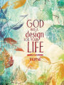 God Has A Design For Your Life Signature Journal