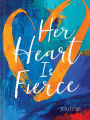 Her Heart Is Fierce Lined Journal