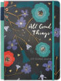 All Good Things Journal: Bullet Journal