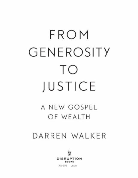 From Generosity to Justice: A New Gospel of Wealth