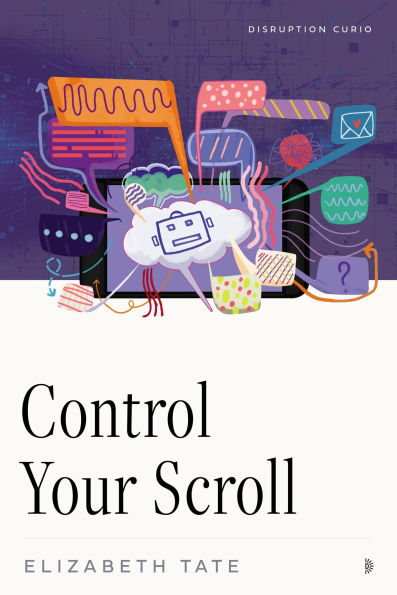 Control Your Scroll: How to Demote Your Device and Reclaim Your Life