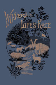 Title: Winners in Life's Race (Yesterday's Classics), Author: Arabella B Buckley