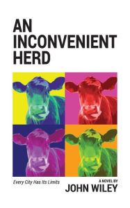 Title: An Inconvenient Herd, Author: John Wiley