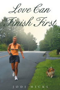 Love Can Finish First
