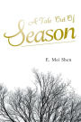 A Tale Out Of Season