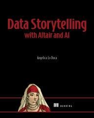 Title: Data Storytelling with Altair and AI, Author: Angelica Lo Duca