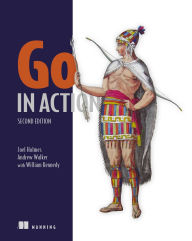 Title: Go in Action, Second Edition, Author: Joel Holmes