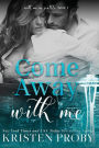 Come Away With Me