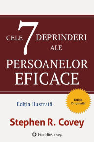 Title: Cele 7 Deprinderi Ale Persoanelor Eficace, Author: Stephen Covey