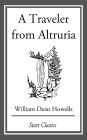 A Traveler from Altruria: A Romance