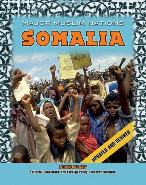 Somalia (Major Muslim Nations Series) by LeeAnne Gelletly | eBook