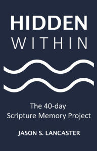 Free audiobook podcast downloads Hidden Within: The 40-day Scripture Memory Project
