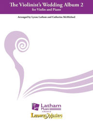 Title: The Violinist's Wedding Album 2, Author: Lynne Latham