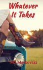 Whatever It Takes