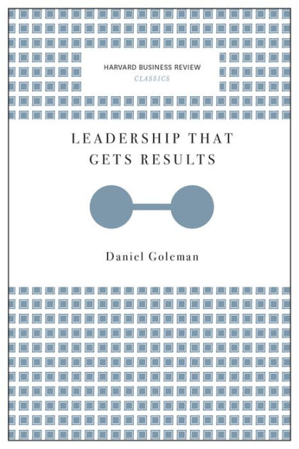 Leadership That Gets Results (Harvard Business Review Classics)|Paperback