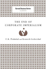 Title: The End of Corporate Imperialism, Author: C K Prahalad