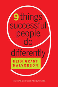 Title: Nine Things Successful People Do Differently, Author: Heidi Grant Halvorson
