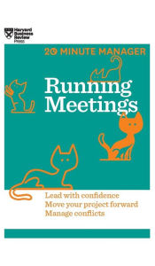Title: Running Meetings (HBR 20-Minute Manager Series), Author: Harvard Business Review