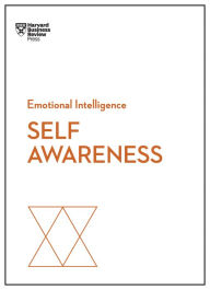 Title: Self-Awareness (HBR Emotional Intelligence Series), Author: Harvard Business Review