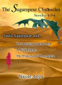 Sadie Sugarspear and The Mystery of the Map, A Visit Home, and The Princess of Revelathia: Novellas 4-6