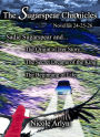 Sadie Sugarspear and the Secret Dreams of the King, the Origin of Her Story, and the Beginning of Life: Novellas 24-26