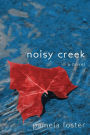 Noisy Creek