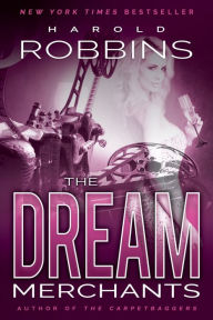 Title: The Dream Merchants, Author: Harold Robbins