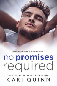 Title: No Promises Required, Author: Cari Quinn